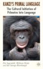 Kanzi'S Primal Language - Preview