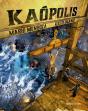 Kaopolis - Preview