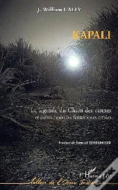 Kapali ; La Legende Du Chien Des Cannes