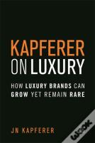 Kapferer On Luxury