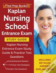 Kaplan Nursing School Entrance Exam Study Guide