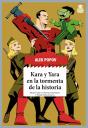 Kara Y Yara En La Tormenta De La Historia - Preview