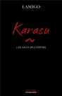Karasu - Les Ailes De L'Espoir - Preview