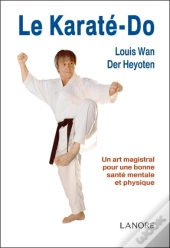 Karate-Do (Le)