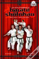 Karaté-Do Shotokan ; 18 Kata Superieurs ; 124 Bunkai