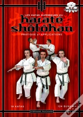Karaté-Do Shotokan ; 18 Kata Superieurs ; 124 Bunkai