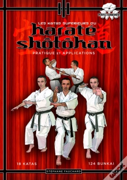 Capa do artigo Karaté-Do Shotokan ; 18 Kata Superieurs ; 124 Bunkai