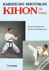 Karate-Do Shotokan Kihon De Base