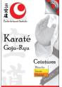 Karaté Goju-Ryu ; Ceintures Blanche, Jaune, Orange - Preview