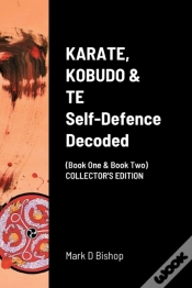 Capa do artigo Karate, Kobudo & Te, Self Defence Decoded (Book One & Book Two) Collector