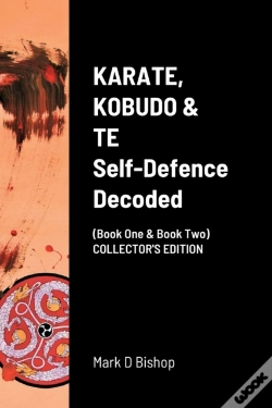 Capa do artigo Karate, Kobudo & Te, Self Defence Decoded (Book One & Book Two) Collector'S Edition