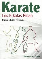 Karate. Los 5 Katas Pinan