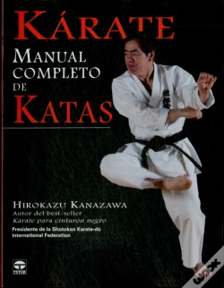 Capa do artigo Kárate Manual Completo De Katas