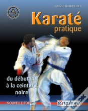 Capa do artigo Karaté Pratique ; Du Débutant À La Ceinture Noire