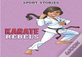 Karate Rebels