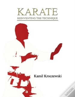 Capa do artigo Karate, Reinventing The Technique - B&W Ed.