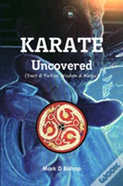 Capa do artigo Karate Uncovered (Fact & Fiction, Wisdom & Magic)