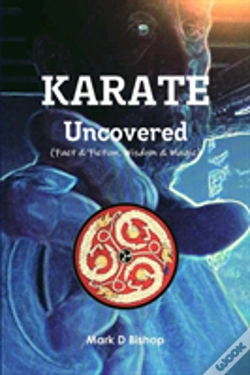 Capa do artigo Karate Uncovered (Fact & Fiction, Wisdom & Magic)