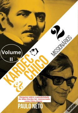 Capa do artigo Kardec E Chico 2 Missionários