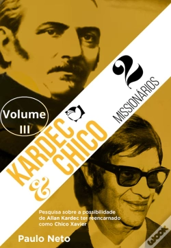 Capa do artigo Kardec E Chico 2 Missionários
