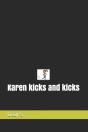 Karen Kicks And Kicks - Preview