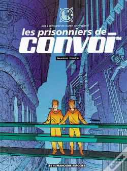 Capa do artigo Karen Springwell T.2; Les Prisonniers De Convoi