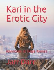 Kari In The Erotic City