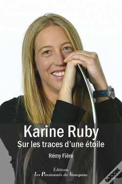 Capa do artigo Karine Ruby, Sur Les Traces D'Une Étoile