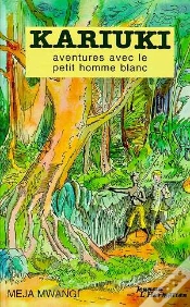 Capa do artigo Kariuki, Aventures Avec Le Petit Homme Blanc