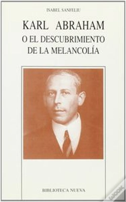 Capa do artigo Karl Abraham O El Descubrimiento De La Melancol¡A