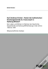 Karl-Andreas Krieter - Pastor Der Katholischen Kirchengemeinde St. Franz-Josef In Harburg-Wilstorf