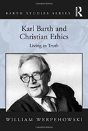 Karl Barth And Christian Ethics - Preview