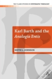 Karl Barth And The Analogia Entis