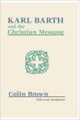 Karl Barth And The Christian Message - Preview