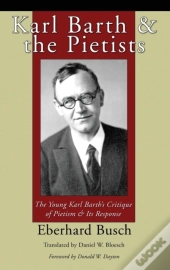 Karl Barth & The Pietists