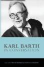 Karl Barth In Conversation - Preview