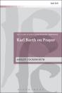 Karl Barth On Prayer - Preview