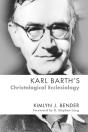 Karl Barths Christological Ecclesiology - Preview