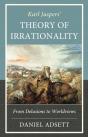 Karl Jaspers' Theory Of Irrationality - Preview