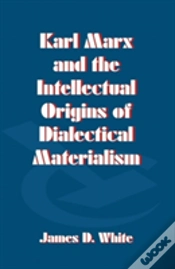 Capa do artigo Karl Marx And The Intellectual Origins Of Dialectical Materialism