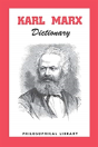 Karl Marx Dictionary - Preview