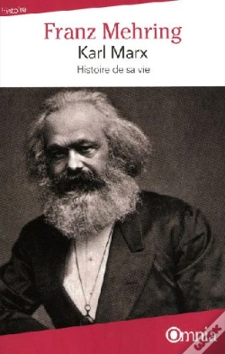 Capa do artigo Karl Marx ; Histoire De Sa Vie