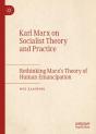 Karl Marx On Socialist Theory And Practice - Preview