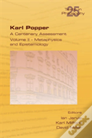 Karl Popper. A Centenary Assessment. Volume Ii - Metaphysics And Epistemology