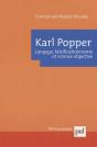 Karl Popper. Langage, Falsificationnisme Et Science Objective - Preview