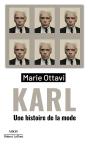 Karl : Une Histoire De La Mode - Preview