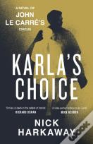 Karla'S Choice