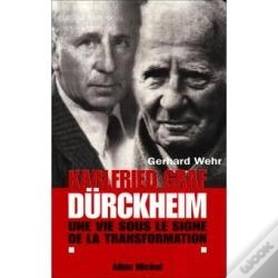 Capa do artigo Karlfried Graf Durckheim : Une Vie Sous Le Signe De La Transformation
