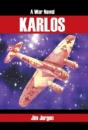 Karlos: A War Novel - Preview