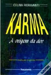 Karma - A Origem da Dor